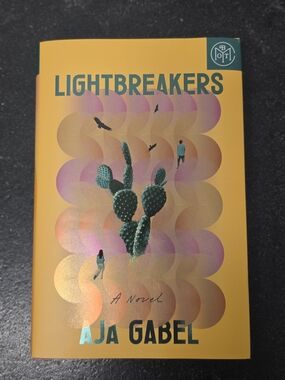 Lightbreakers by Aja Gabel — Yellow Hardcover Novel